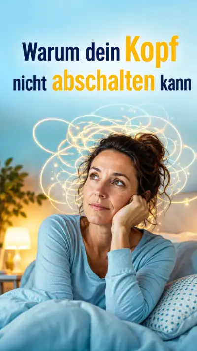 Vorschaubild zum Video Warum dein Kopf nicht abschalten kann